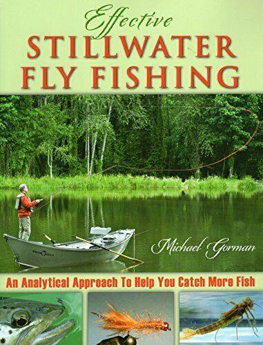 Effective Stillwater Fishing-Michael Gorman - Rocky Mountain Fly Shop